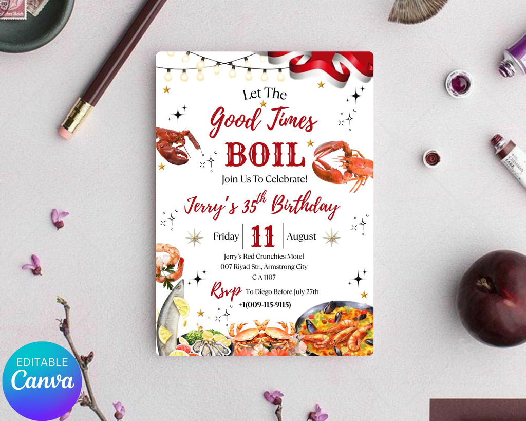 Seafood Birthday Party Invitation| Let's The Good Times Boil Invitation| Shrimp| Crawfish Seafood Boil Party Invitation| Editable Template