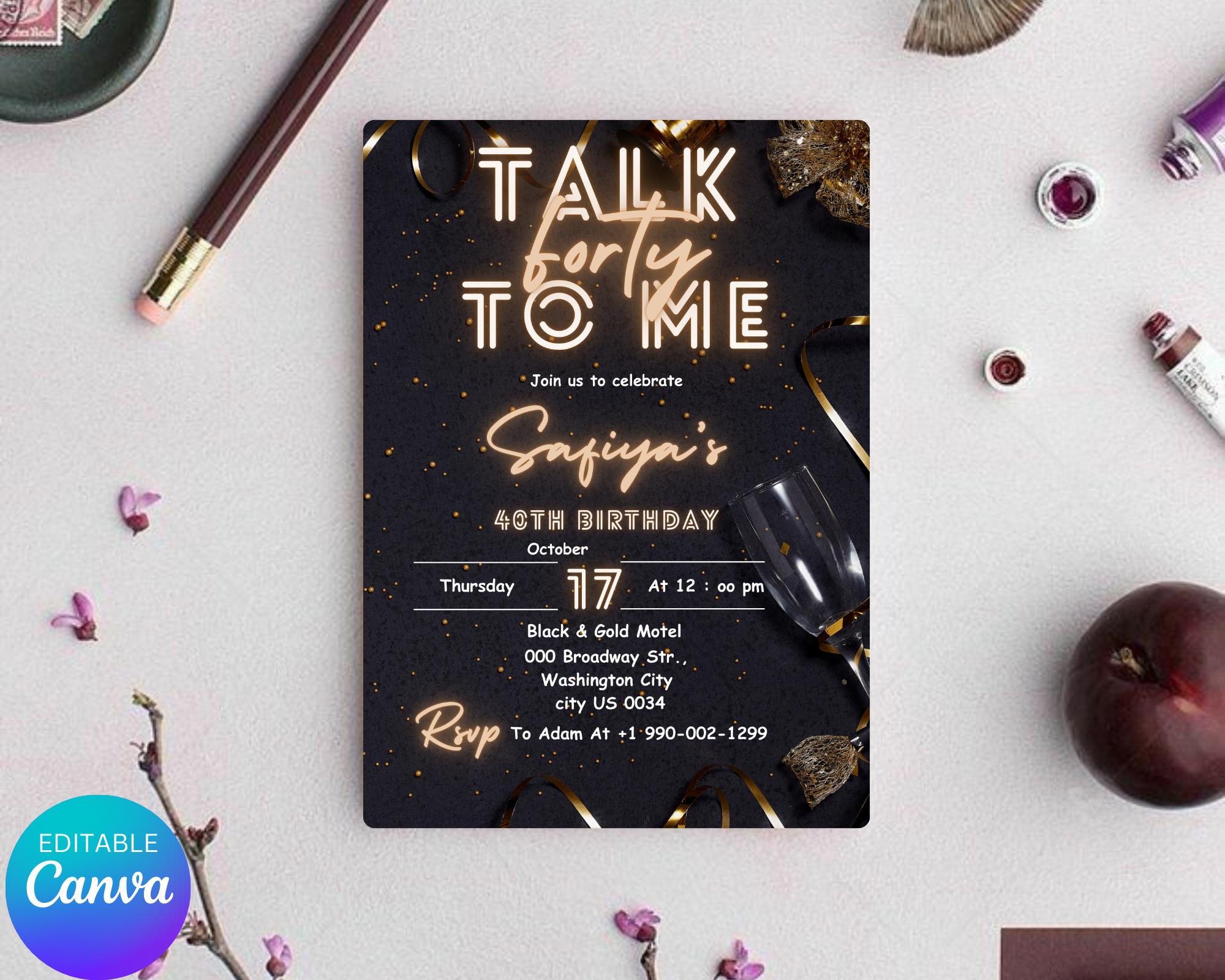 Talk Forty To Me Birthday invitation| Forty Birthday Invitation| 40th Birthday invitation| Fortieth E-Invitation Template| Editable Template